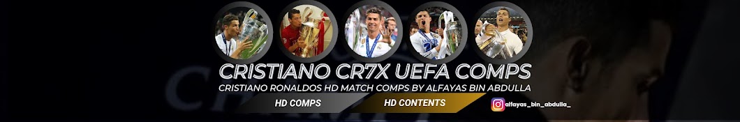 Cristiano cr7x UEFA Comps - Alfayas Bin Abdulla