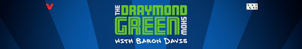 The Draymond Green Show with Baron Davis Banner