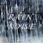 RAIN NOISE