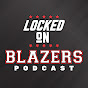 Locked On Blazers