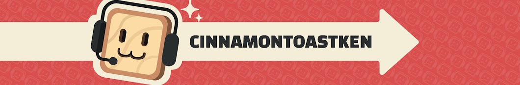 CinnamonToastKen Banner