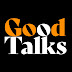 GoodTalksTV