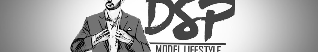 DSP MODEL LIFESTYLE