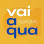 #VaiAqua