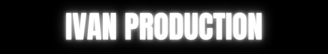 Ivan Production