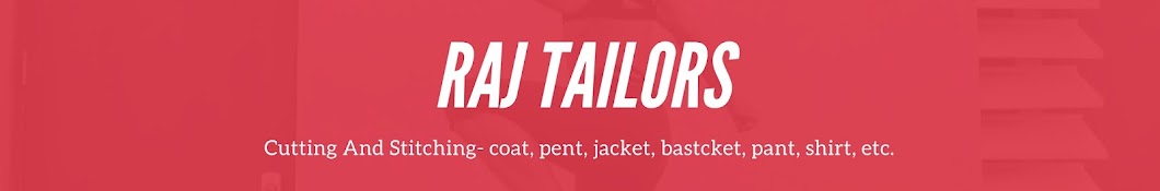 RAJ Tailors Banner