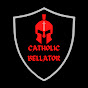 Catholic Bellator