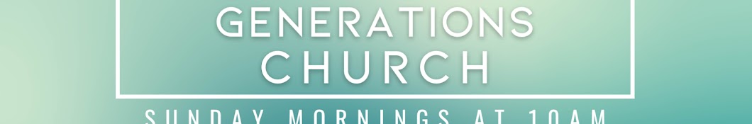 GENERATIONS CHURCH of Granbury