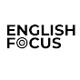 ENGLISH FOCUS