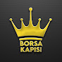 BORSA KAPISl