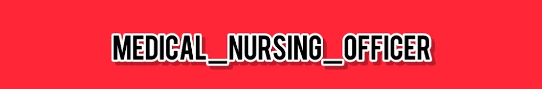 Medical nursing officerji 