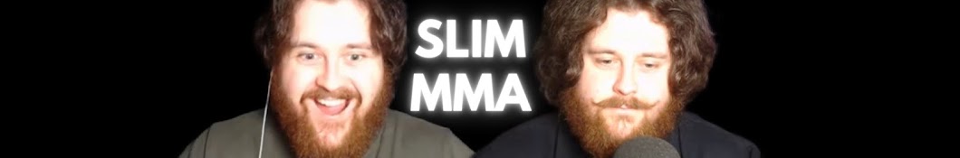 Slim MMA