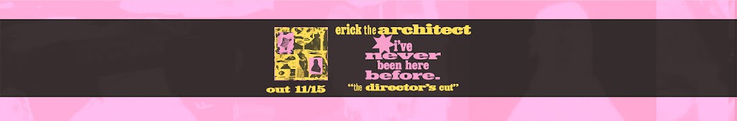 Erick the Architect Banner