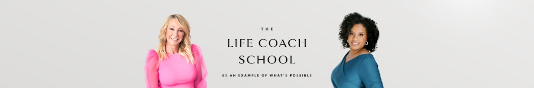 The Life Coach School Banner