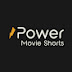 Power Movie Shorts