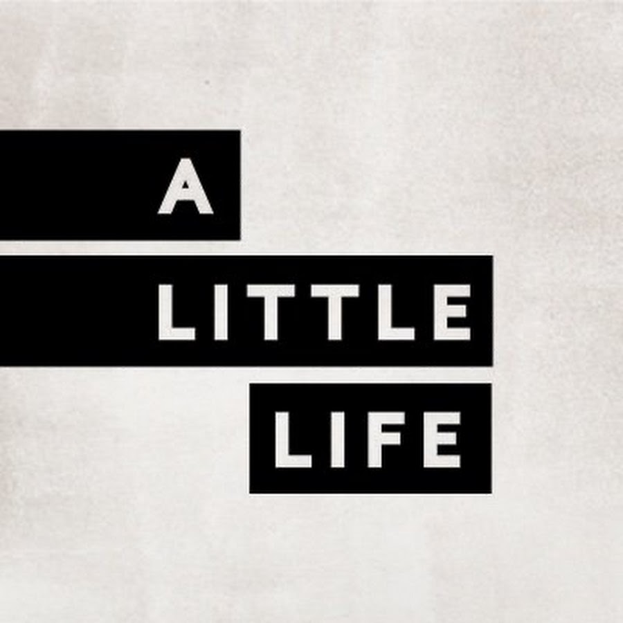 A Little Life 