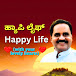 Happy Life  ಹ್ಯಾಪಿ ಲೈಫ್