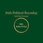 Irish Political Roundup