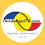 Desde Aqui TV