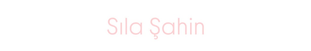 Sıla Şahin Banner