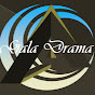 GALA DRAMA