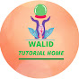 Walid Tutorial Home