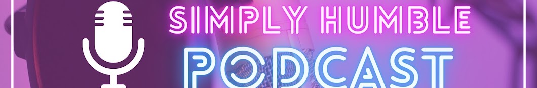 Simply Humble Podcast Banner