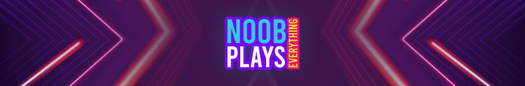 Noob Plays Everything