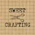 sweet crafting