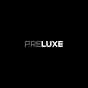 PRELUXE