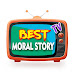 Best moral story tv