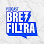 Podcast Brez Filtra