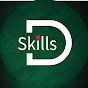 D SKILLS