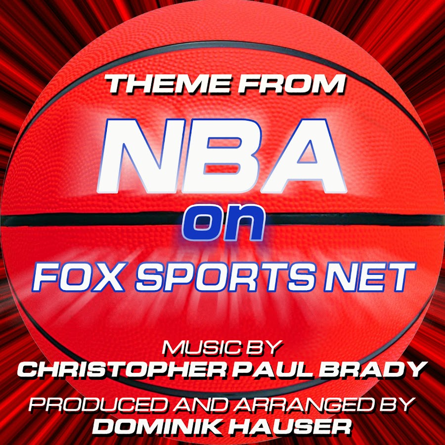 NBA On Fox - Theme From The Fox Sports News Series (Christopher Paul ...