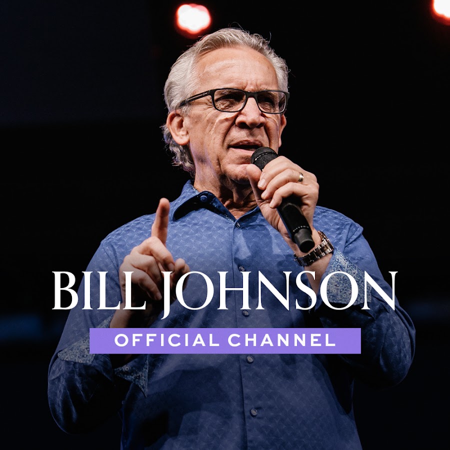 Bill Johnson Teaching Official YouTube