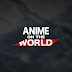 Anime On The World