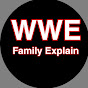 WWE Family Explain