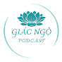 Giác Ngộ Podcast