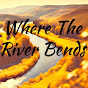 Where the river bends 