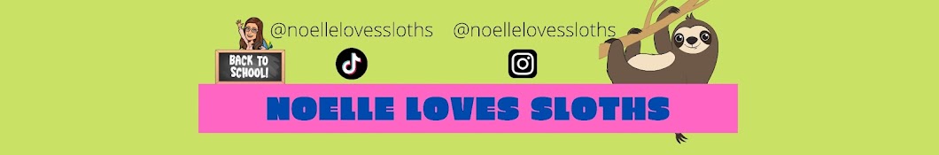 Noellelovessloths Banner