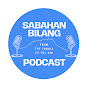 Sabahan Bilang Podcast