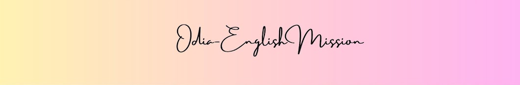 Odia-English Mission Banner