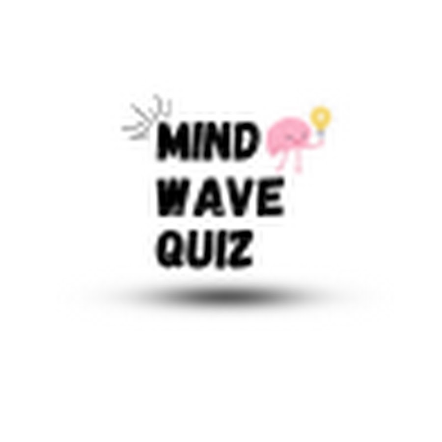 MIND WAVE QUIZ