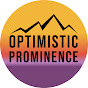 Optimistic Prominence