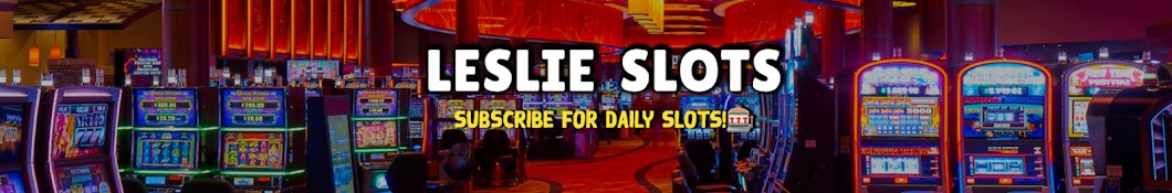 Leslie Slots Banner