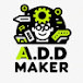 The ADD Maker