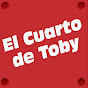 El Cuarto de Toby