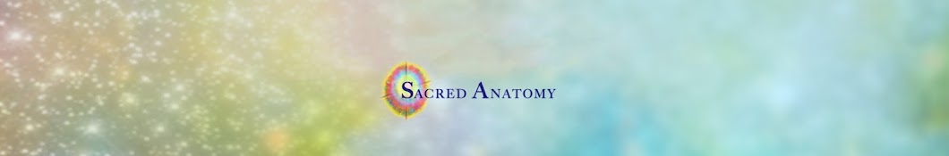 Your Sacred Anatomy