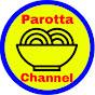 Parotta Channel