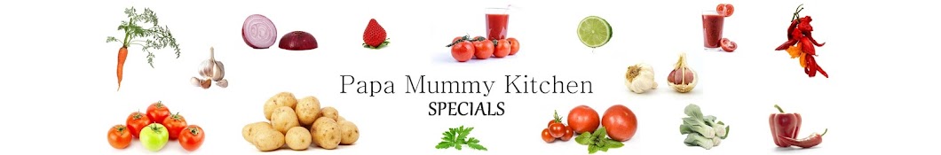 Papa Mummy Kitchen - Specials Banner